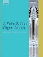 Saint-Saëns Organ Album