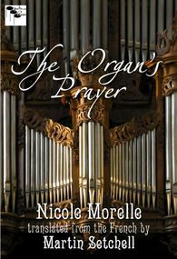 Organ's Prayer translated by Martin Setchell