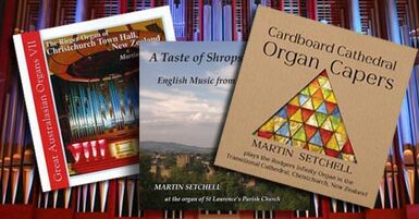 Organ CDs by Martin Setchell